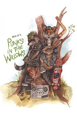Punks in the Willows by Alex CF