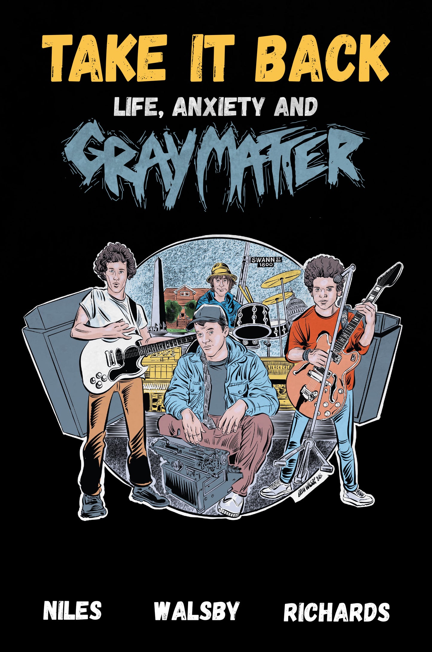 Take It Back: Life, Anxiety, and Gray Matter by Steve Niles illustrated by Brian Walsby. THIS IS A GRAPHIC NOVEL